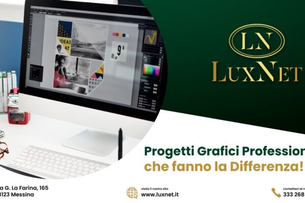 Dai un volto alla tua impresa con LuxNet