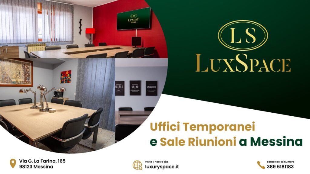 Coworking e Affitto Uffici Temporanei a Messina: scopri Lux Space