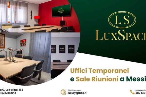 Coworking e Affitto Uffici Temporanei a Messina: scopri Lux Space